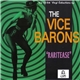 The Vice Barons - Raritease